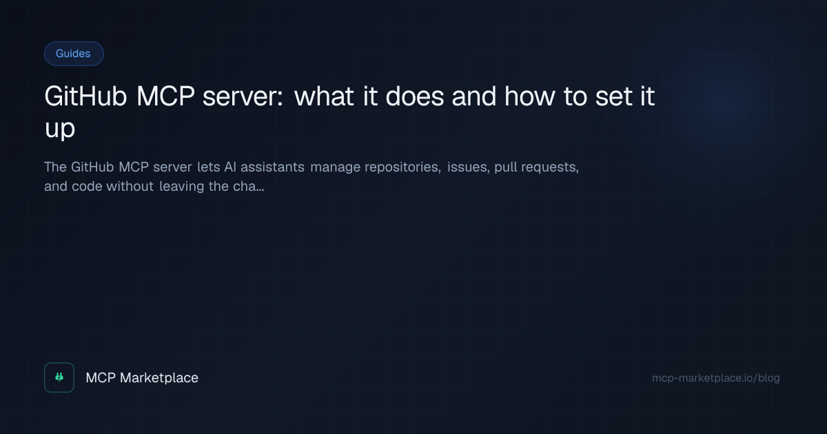 GitHub MCP server: what it does and how to set it up | MCP Marketplace