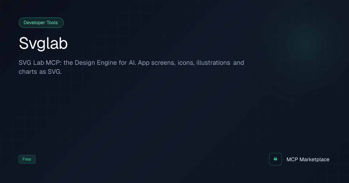 Svglab MCP Server - SVG Lab MCP: the Design Engine for AI. App screens ...