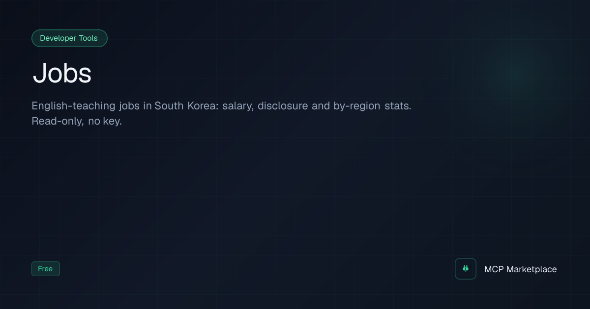 Jobs MCP Server - English-teaching jobs in South Korea: salary ...