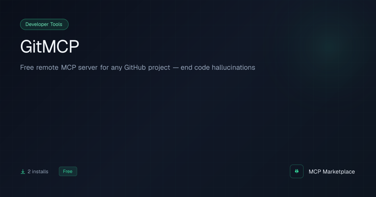 GitMCP MCP Server - Free remote MCP server for any GitHub project — end ...