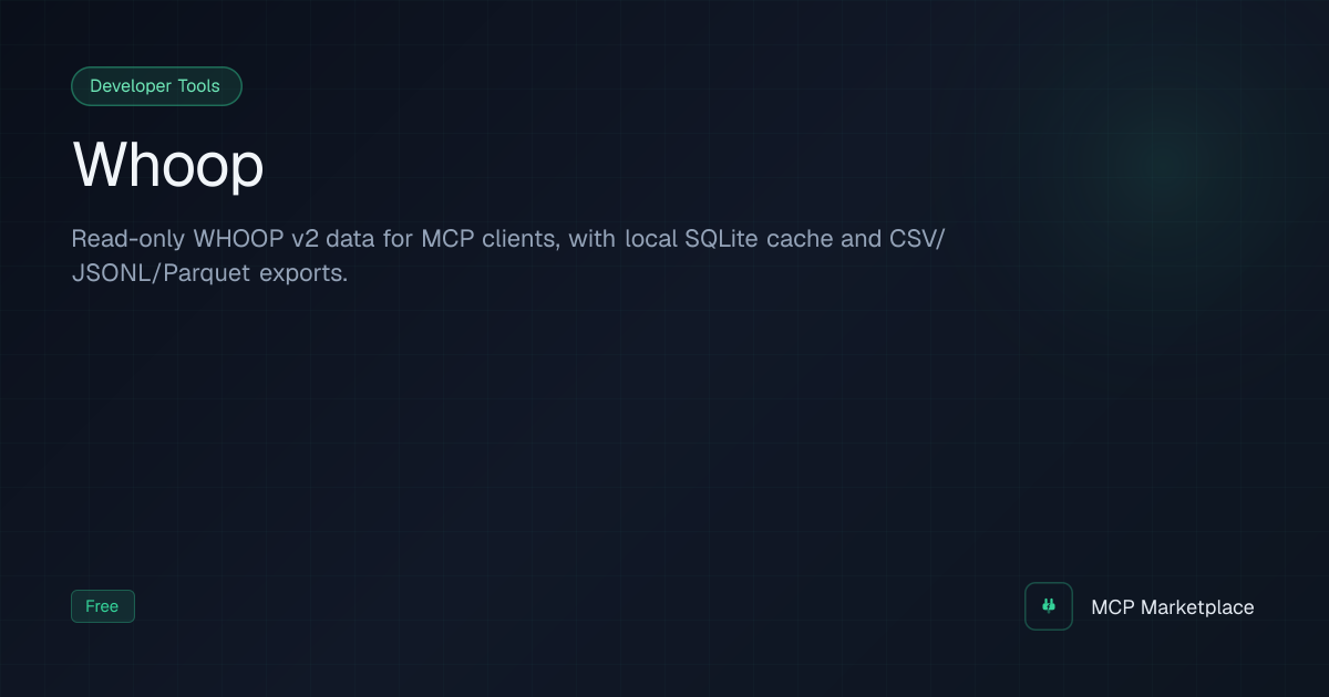 Whoop MCP Server - Read-only WHOOP v2 data for MCP clients, with local ...