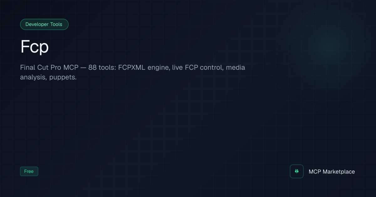 Fcp MCP Server - Final Cut Pro MCP — 88 tools: FCPXML engine, live FCP ...