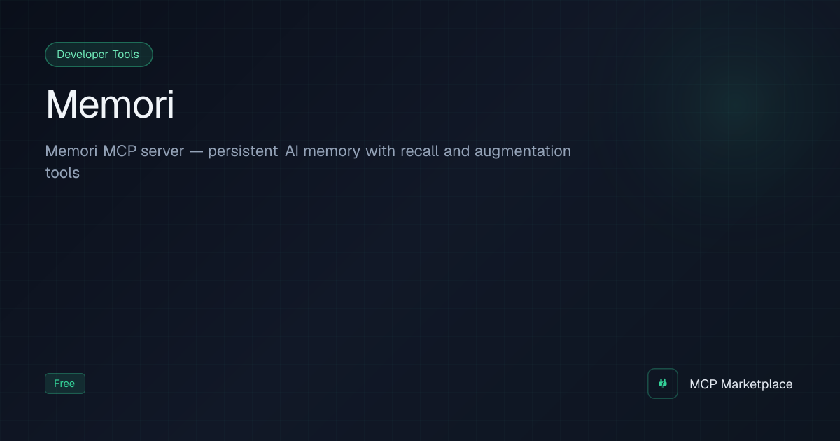 Memori MCP Server - Memori MCP server — persistent AI memory with ...