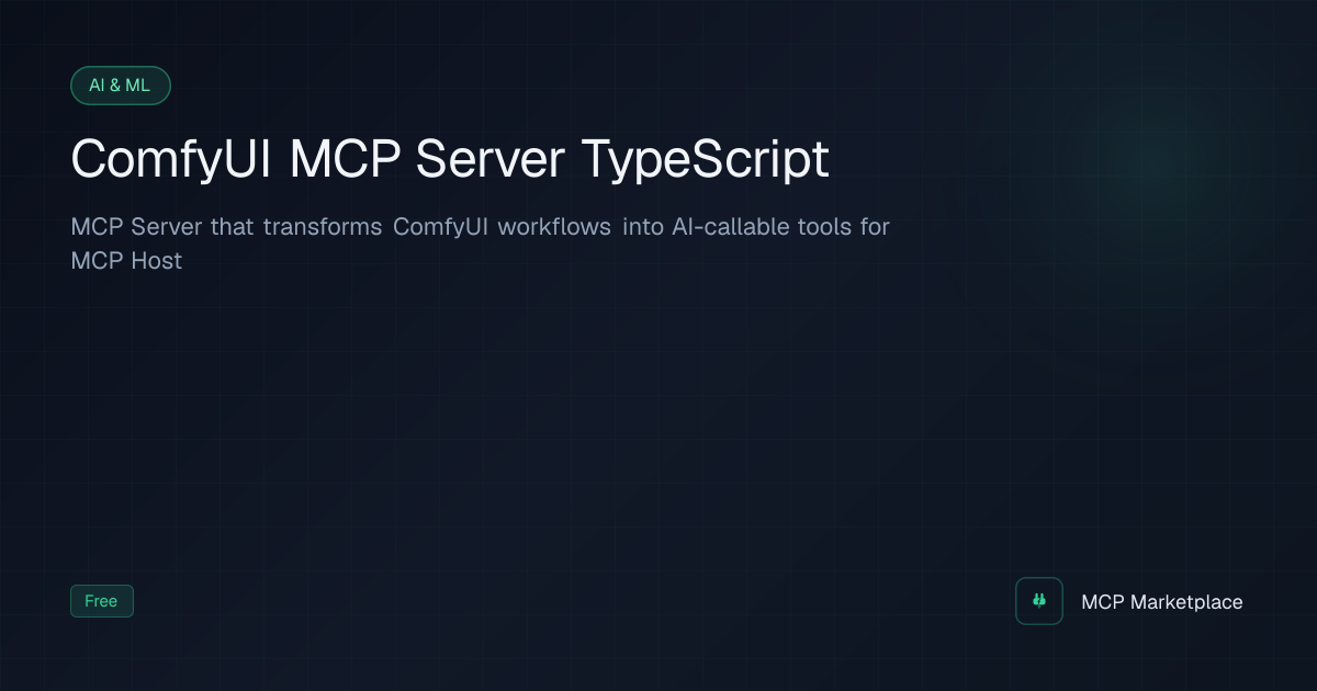 ComfyUI MCP Server TypeScript MCP Server - MCP Server that transforms ...