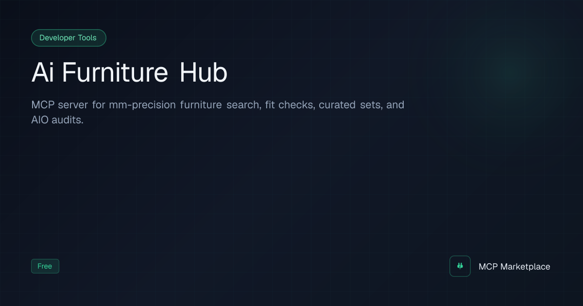 Ai Furniture Hub MCP Server - MCP server for mm-precision furniture ...