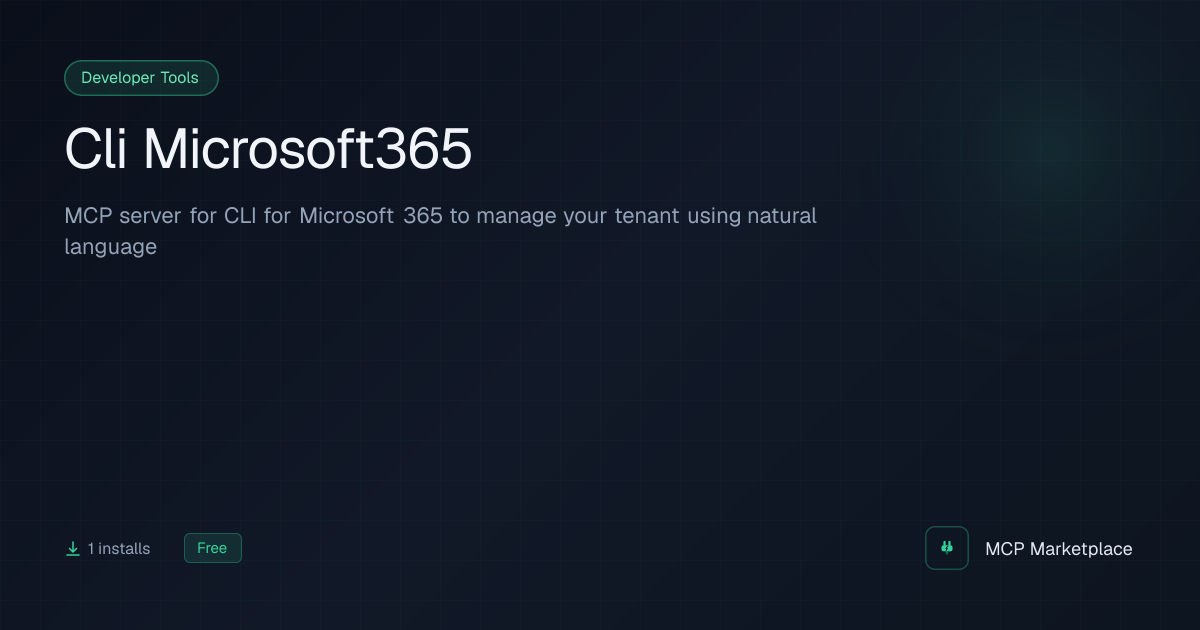 Cli Microsoft365 MCP Server - MCP server for CLI for Microsoft 365 to ...