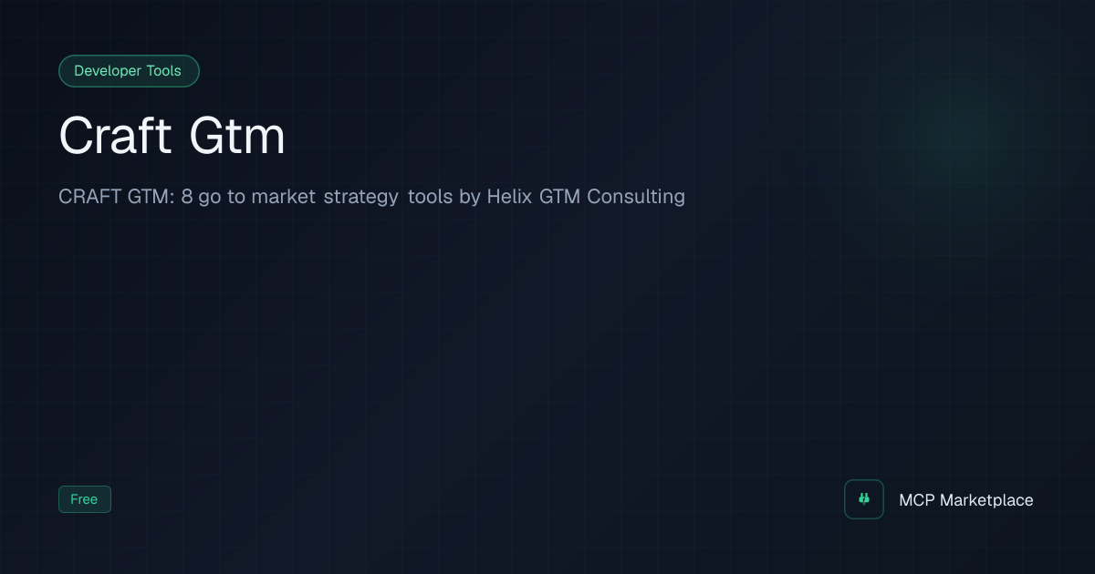 Craft Gtm MCP Server - 8 strategic GTM tools: PMF, Launch, Interviews ...