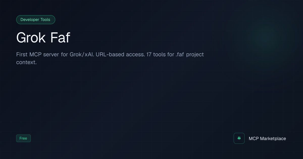 Grok Faf MCP Server - Persistent project context for xAI Grok. IANA ...